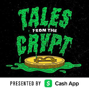 Tales from the Crypt: A Bitcoin Podcast